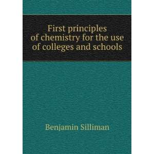   for the use of colleges and schools Benjamin Silliman Books