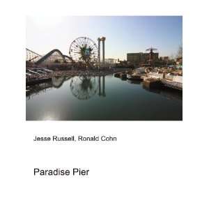  Paradise Pier Ronald Cohn Jesse Russell Books