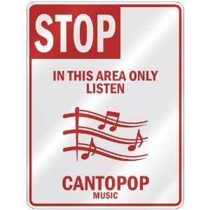   THIS AREA ONLY LISTEN CANTOPOP  PARKING SIGN MUSIC