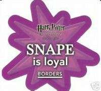 Harry Potter Snape is Loyal Promo Sticker Decal Borders  