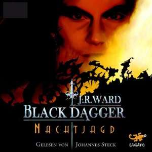 Nachtjagd Black Dagger 1 (Hörbuch )  J. R. Ward 
