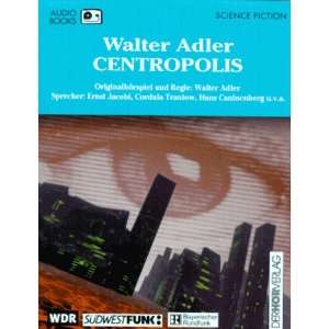 Cassetten (Tonträger), Centropolis, 1 Cassette  Walter 