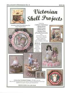 Jean Nordquists VICTORIAN SHELL PROJECTS Workbook #5  
