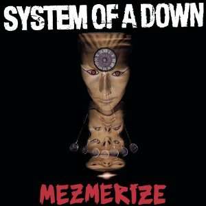 Mezmerize System of a Down  Musik