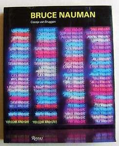 Artist BRUCE NAUMAN 1988 Monograph 1st Edition Coosje van Bruggen 