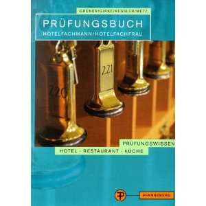 Prüfungsbuch Hotelfachmann / Hotelfachfrau Prüfungsbereiche 