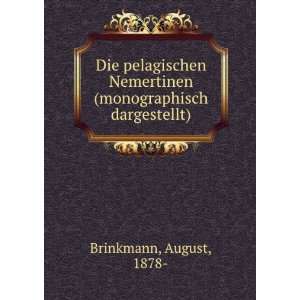   Nemertinen (monographisch dargestellt) August, 1878  Brinkmann Books