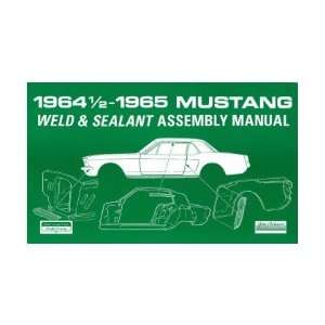  1964 1965 FORD MUSTANG Weld Sealant Assembly Manual 