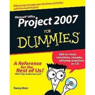 Microsoft Office Project 2007 for Dummies (Mixed media product).Opens 
