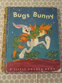 1949 A little Golden Book Bugs Bunny 1st Edition B Printing  
