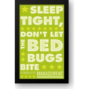  Sleep Tight, Dont Let the Bedbugs Bite (green & white 