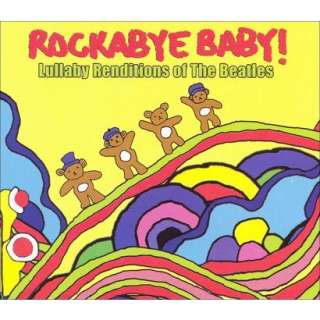 Rockabye Baby Lullaby Renditions of The Beatles.Opens in a new window