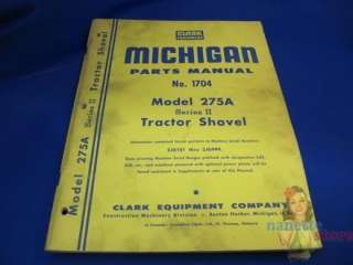 Clark Michigan Model 275A Tractor Shovel Parts Manual  