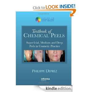 Textbook of Chemical Peels Superficial, Medium and Deep Peels in 
