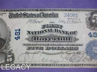 1902 $5.00 NAT`L CURRENCY BANK OF HAVERHILL MASS (EYS+  