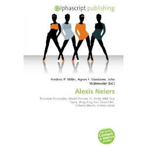  Alexis Neiers (9786134116442) Books