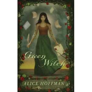   Hoffman, Alice (Author) Mar 01 10[ Hardcover ] Alice Hoffman Books