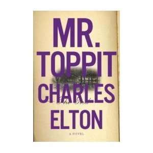  Mr. Toppit [Paperback] Charles Elton (Author) Books
