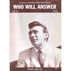  Sheet Music Who Will Answer Ed Ames 216 