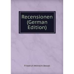   (German Edition) (9785874852139) Friedrich Wilhelm Bessel Books