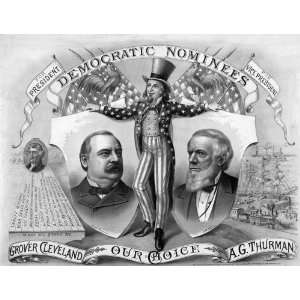 Grover Cleveland, A.G. Thurman Democratic nominees, for president and 