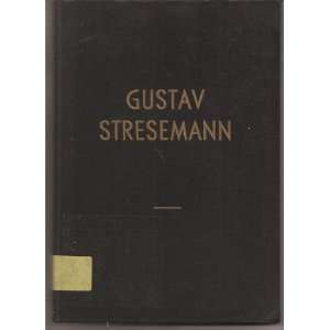  Gustav Stresemann A Thimme Books
