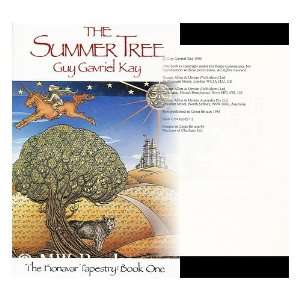  The Summer Tree / Guy Gavriel Kay Guy Gavriel Kay Books