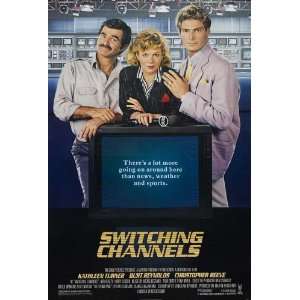  Switching Channels (1988) 27 x 40 Movie Poster Style B 