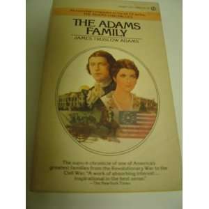  The Adams Family James Truslow Adams Books