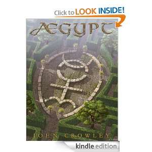 Aegypt (The Ægypt Cycle) John Crowley  Kindle Store