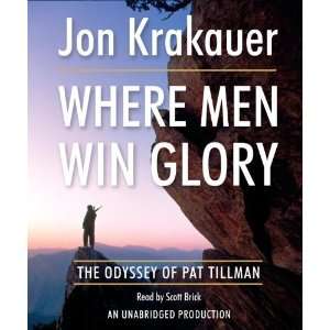  By Jon Krakauer Where Men Win Glory The Odyssey of Pat 