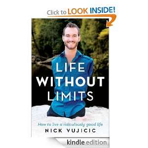Life Without Limits Nick Vujicic  Kindle Store