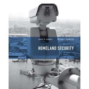  Homeland Security [Paperback] Larry K. Gaines Books