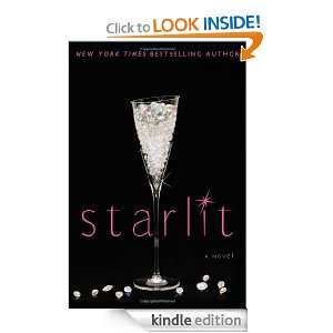Starlit A Novel Lisa Rinna  Kindle Store