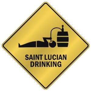 ONLY  SAINT LUCIAN DRINKING  CROSSING SIGN COUNTRY SAINT LUCIA