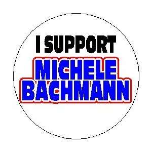  I SUPPORT MICHELE BACHMANN Mini 1.25 Magnet ~ President 