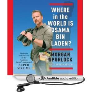   Laden? (Audible Audio Edition) Morgan Spurlock, Erik Singer Books