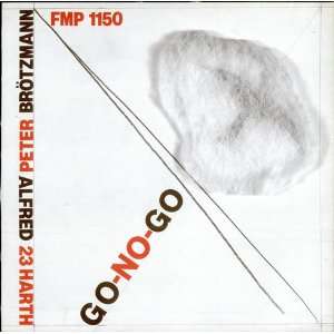  Go No Go Peter Br?tzmann Music