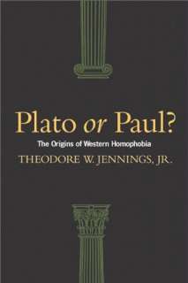 Plato or Paul? The Origins of Western Homophobia