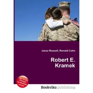  Robert E. Kramek Ronald Cohn Jesse Russell Books
