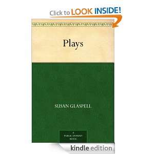 Plays Susan Glaspell  Kindle Store