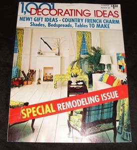 1001 DECORATING IDEAS Magazine Summer 1974 VTG Country French 70s 