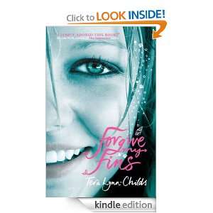 Forgive My Fins Tera Lynn Childs  Kindle Store