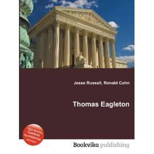  Thomas Eagleton Ronald Cohn Jesse Russell Books
