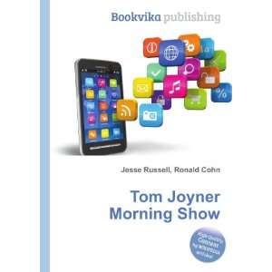  Tom Joyner Morning Show Ronald Cohn Jesse Russell Books