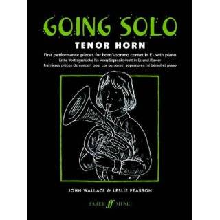 Going Solo    Tenor Horn (Faber Edition Going Solo) by John Wallace 