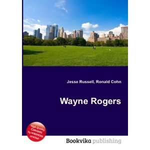  Wayne Rogers Ronald Cohn Jesse Russell Books