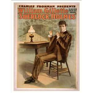   presents William Gillette in his new four act dr
