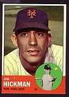 1963 TOPPS JIM HICKMAN CARD NO107 NEAR MINT