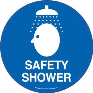  Safety Shower Floor sign 17.5 Circle 